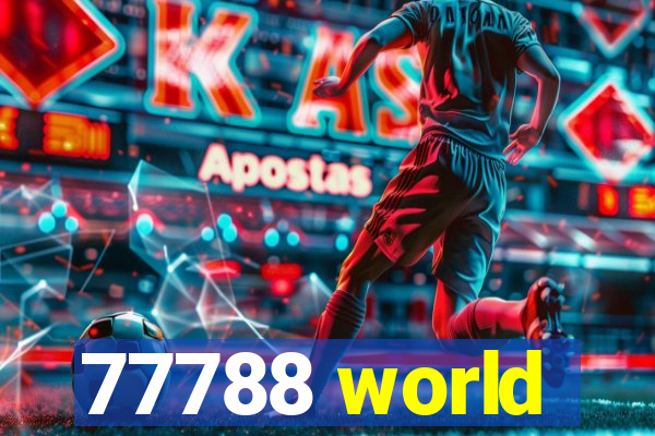 77788 world